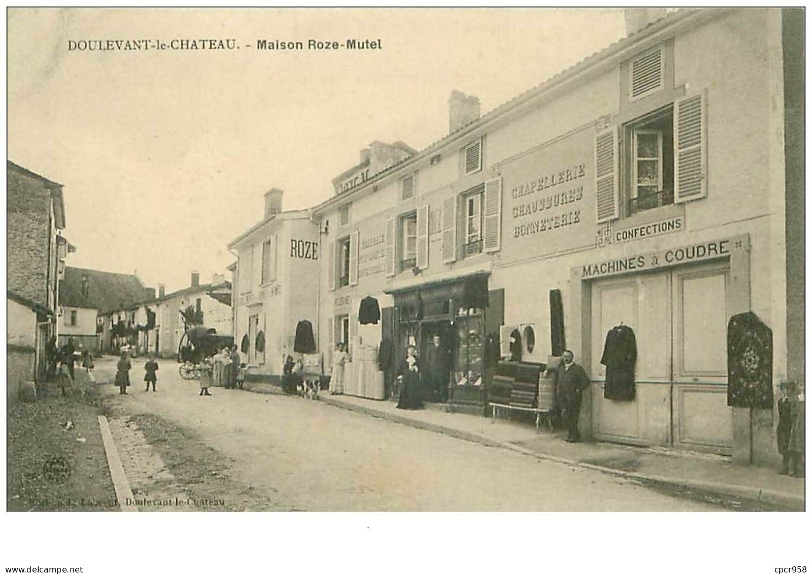 52.DOULEVANT LE CHATEAU.n°30953.MAISON ROZE-MUTEL.CHAPELLERIE CHAUSSURES BONNETERIE.MACHINES A COUDRE - Doulevant-le-Château