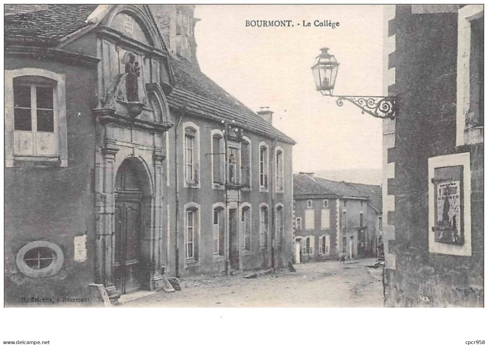 52 . N° 43783 . Bourmont . Le College - Bourmont