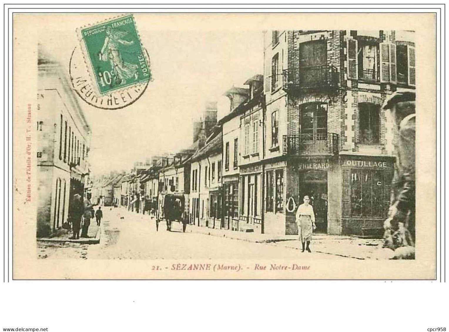 51.SEZANNE.RUE NOTRE DAME.QUINCAILLERIE-OUTILL AGE THIERARD - Sezanne