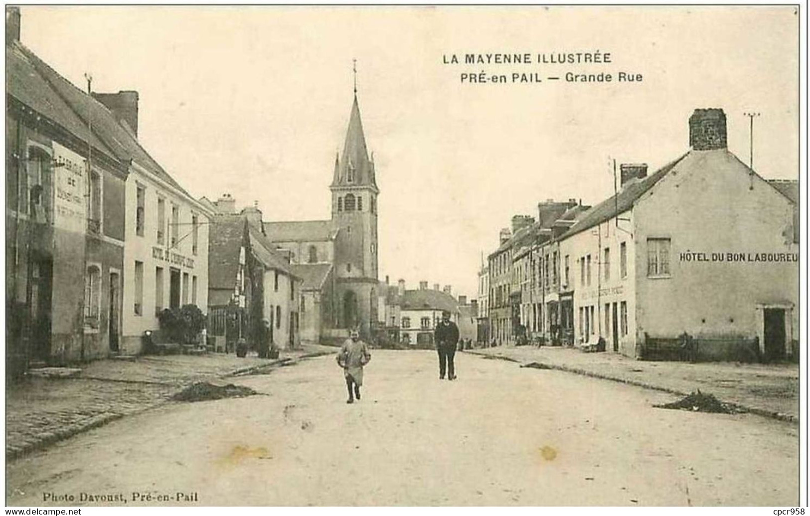 53.PRE EN PAIL.GRANDE RUE.HOTEL DU BON LABOUREUR.FABRIQUE DE.... - Pre En Pail