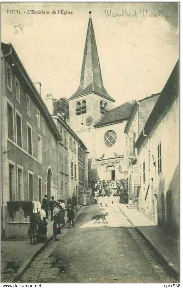 54.FOUG.L'EXTERIEUR DE L&amp;acute EGLISE. - Foug