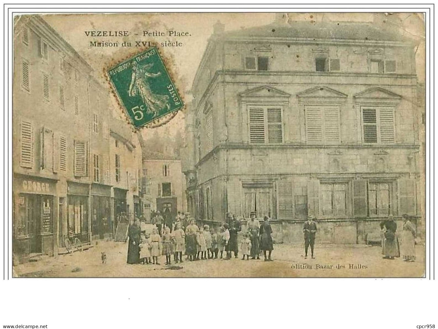 54.VEZELISE.PETITE PLACE.MAISON DU XVIe SIECLE.TACHES PLIE ET DECHIRURE - Vezelise