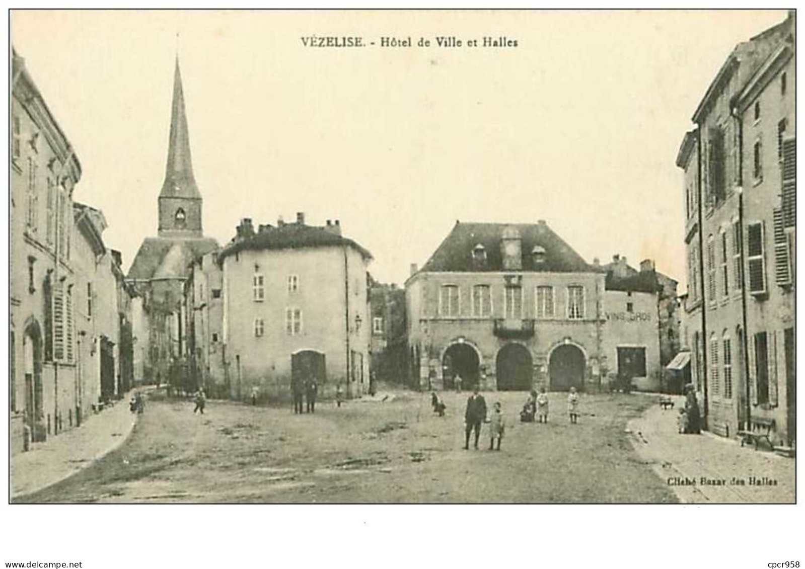 54.VEZELISE.n°2180.HOTEL DE VILLE ET HALLES - Vezelise