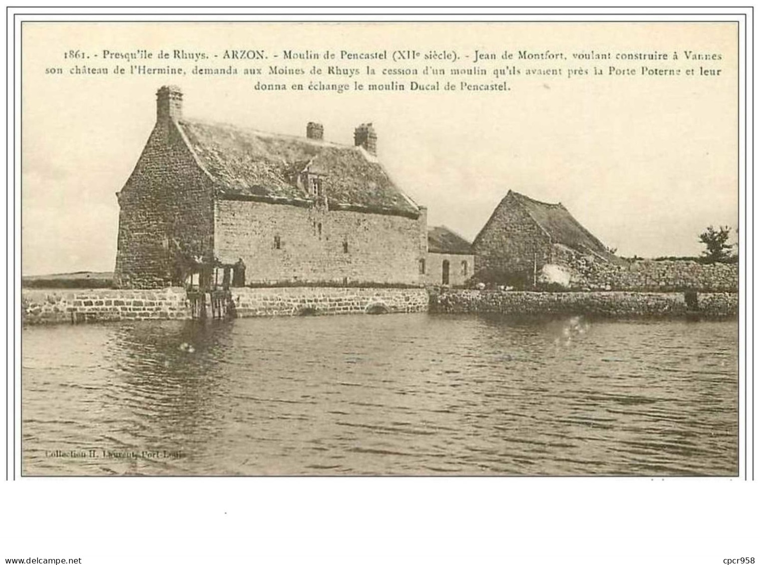 56.ARZON.PRESQU&amp;acute ILE DE RHUYS.MOULIN DE PENCASTEL.XIIe Siecle....... - Arzon