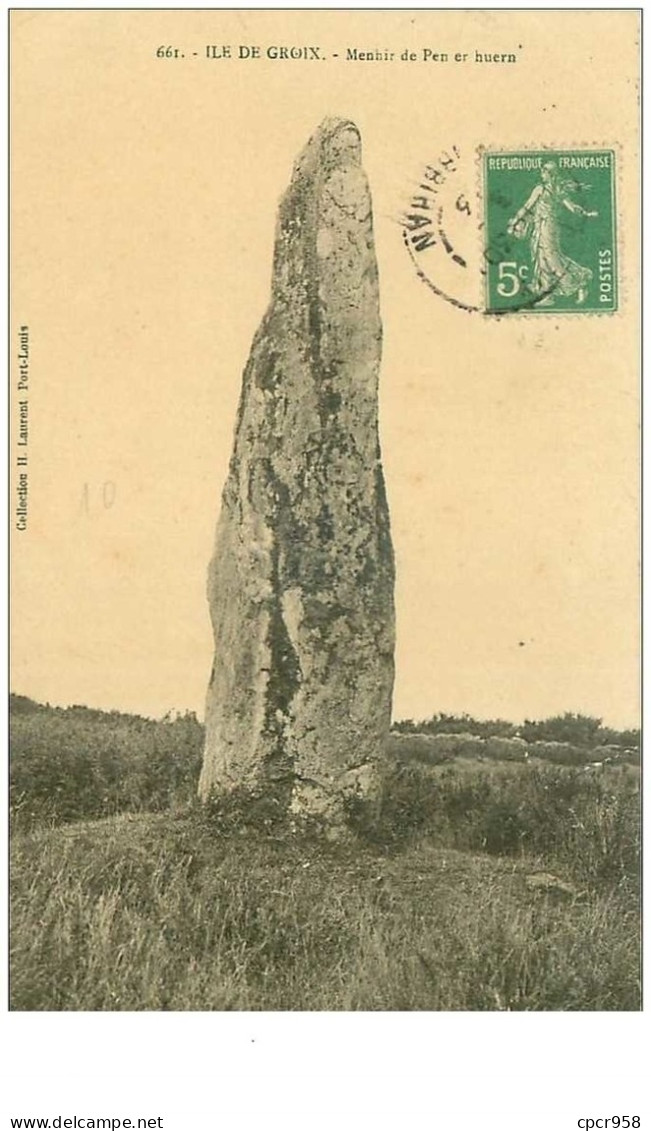 56. N°37332 . Ile De Groix. Menhir De Pen Er Huern - Groix
