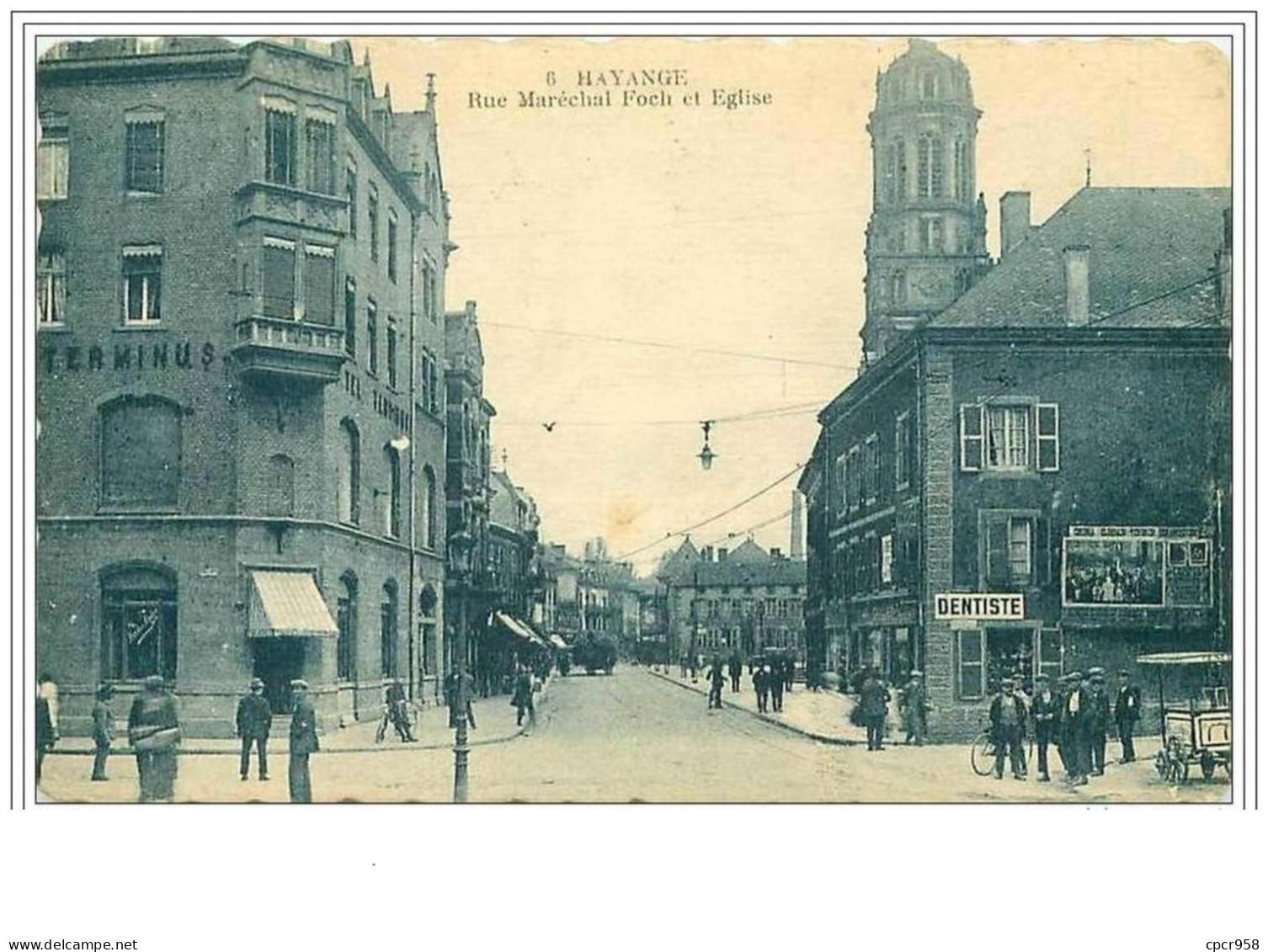 57.HAYANGE.RUE MARECHAL FOCH ET EGLISE.DENTISTE - Hayange