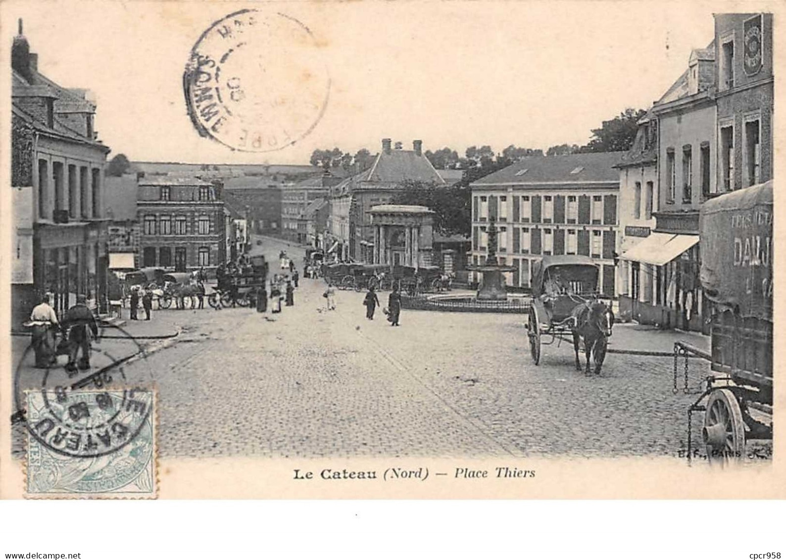 59  .  N° 201378   .    LE CATEAU     .      PLACE THIERS - Le Cateau