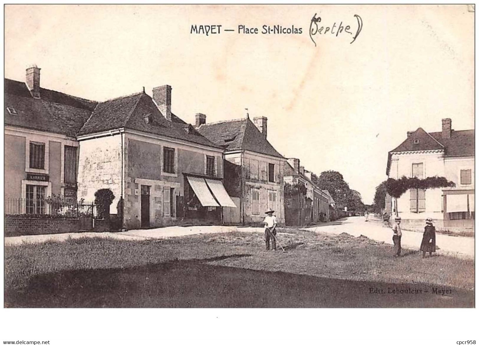 72  . N° 45083 . Place St Nicolas - Mayet