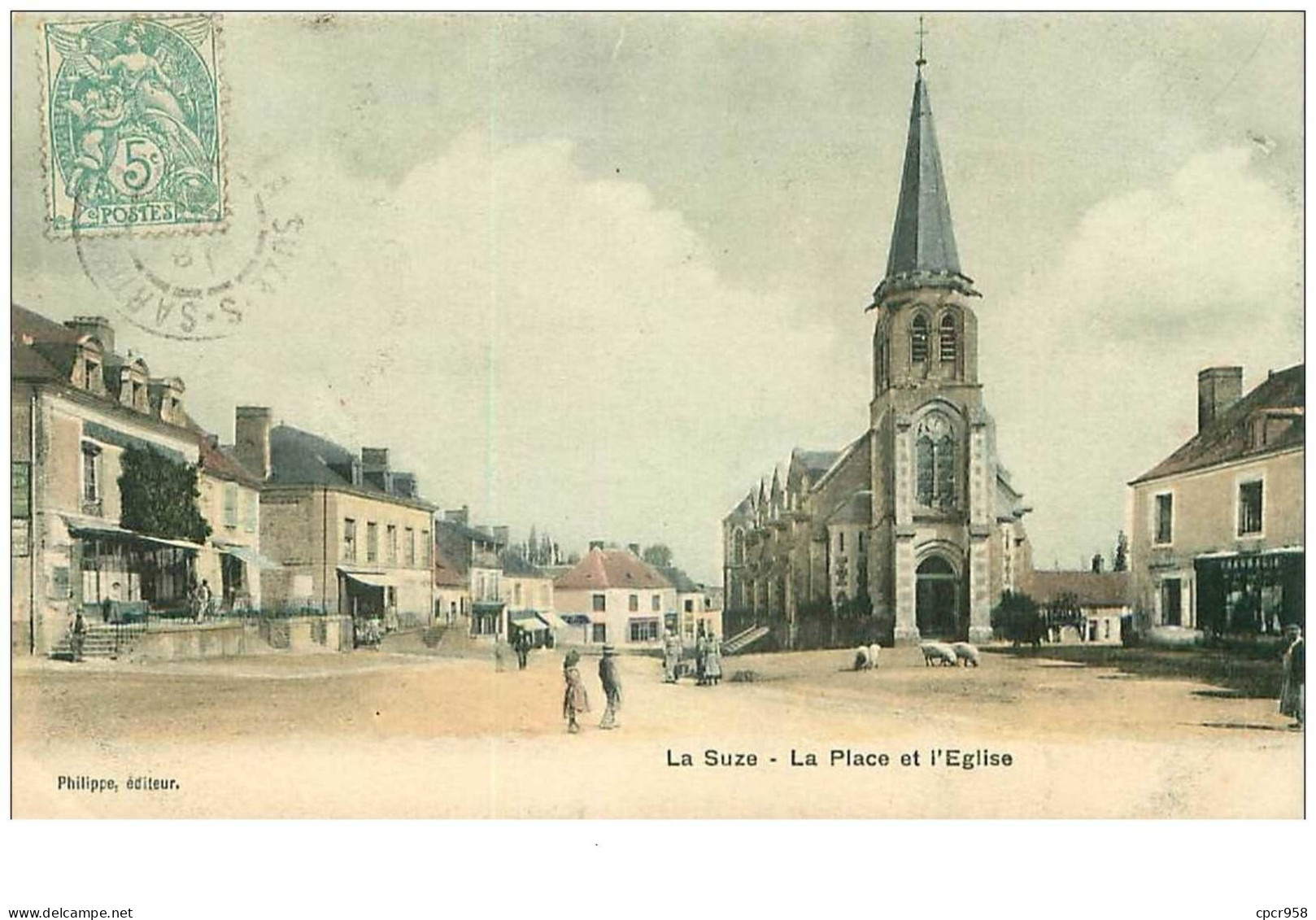 72.LA SUZE.n°25339.LA PLACE  ET L'EGLISE - La Suze Sur Sarthe