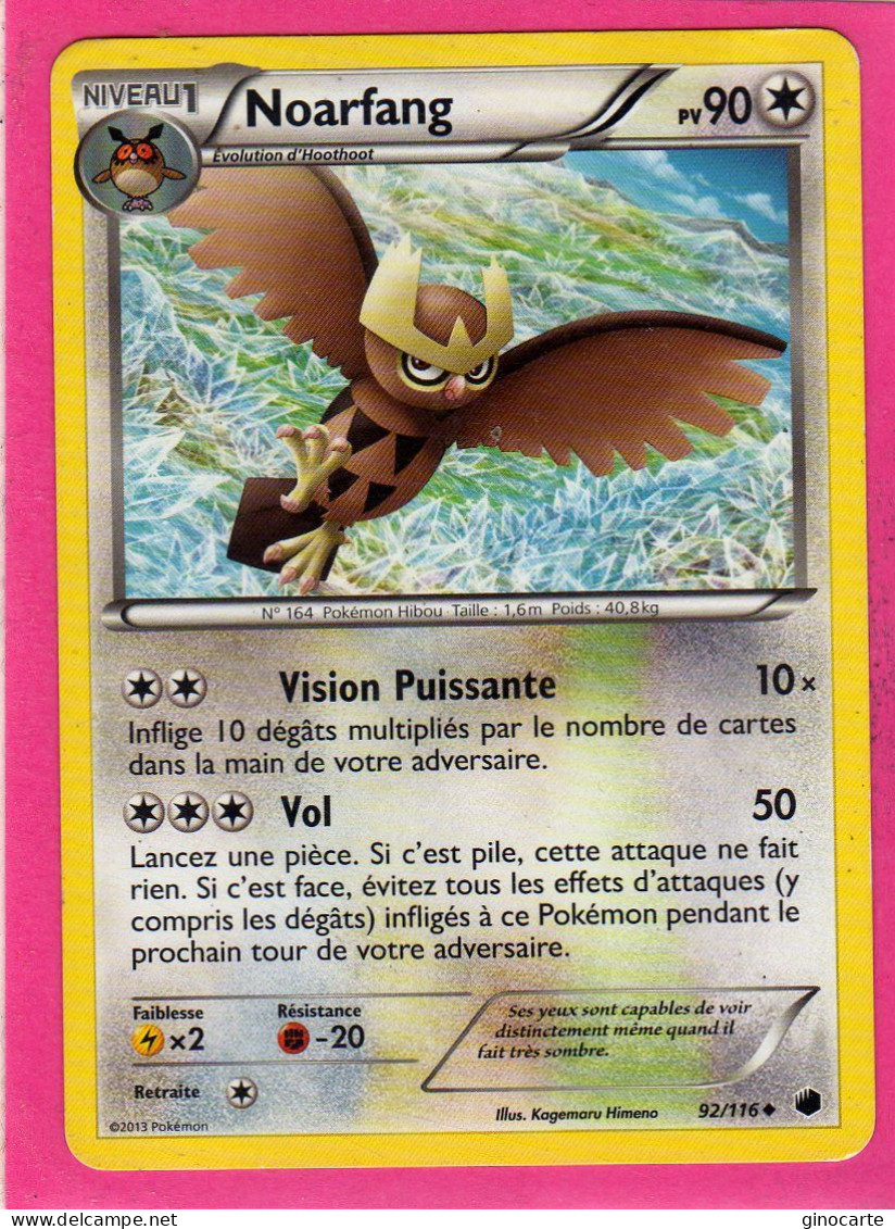 Carte Pokemon Francaise 2013 Noir Et Blanc Glaciation Plasma 92/116 Noarfang 90pv Bon Etat - Schwarze Und Weiße