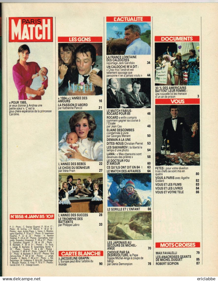 PARIS MATCH N°1858 Du 04 Janvier 1985 Caroline De Monaco - Delon - Collaro - Les Caldoches - La Sixtine - Algemene Informatie