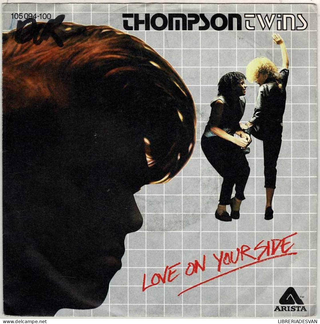 Thompson Twins - Love On Your Side / Love On Your Back. Single - Other & Unclassified