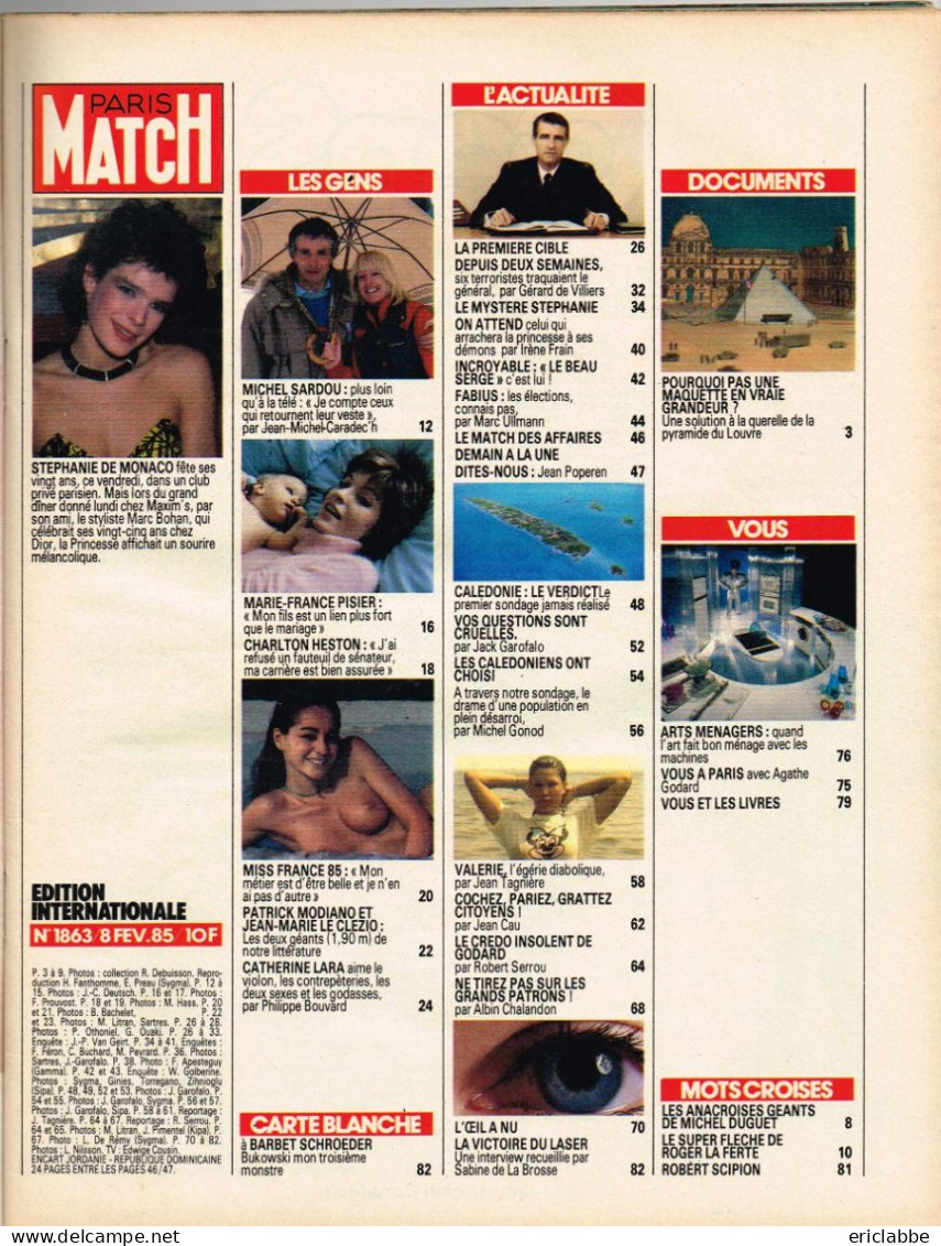 PARIS MATCH N°1863 Du 08 Février 1985 Le Mystère Stéphanie De Monaco - Sondage En Calédonie - Allgemeine Literatur