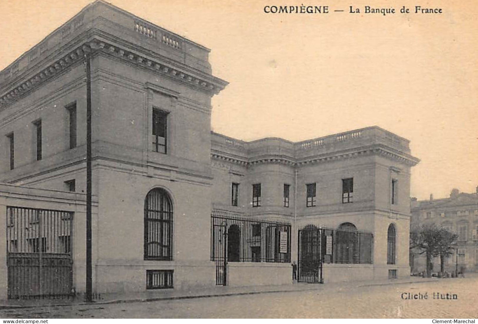 COMPIEGNE : Banque De France - Etat - Banques