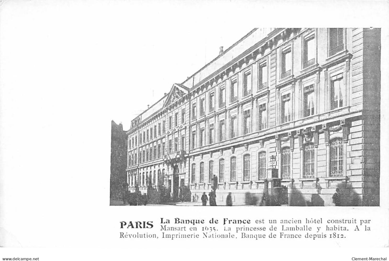 BANQUE DE FRANCE - PARIS : Un Ancien Hotel Construit Par Mansart En 1635 - Tres Bon Etat - Banche