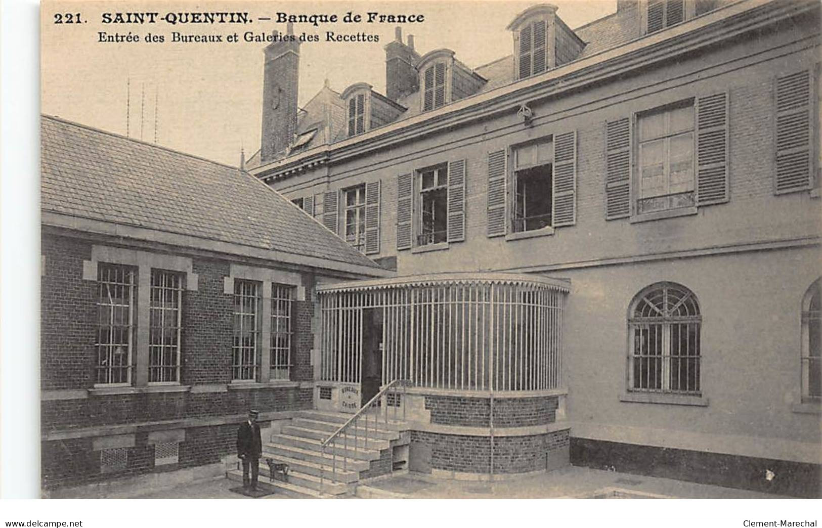 BANQUE DE FRANCE - SAINT-QUENTIN : Entrée Des Bureaux Et Galerie Des Recettes - Tres Bon Etat - Banche