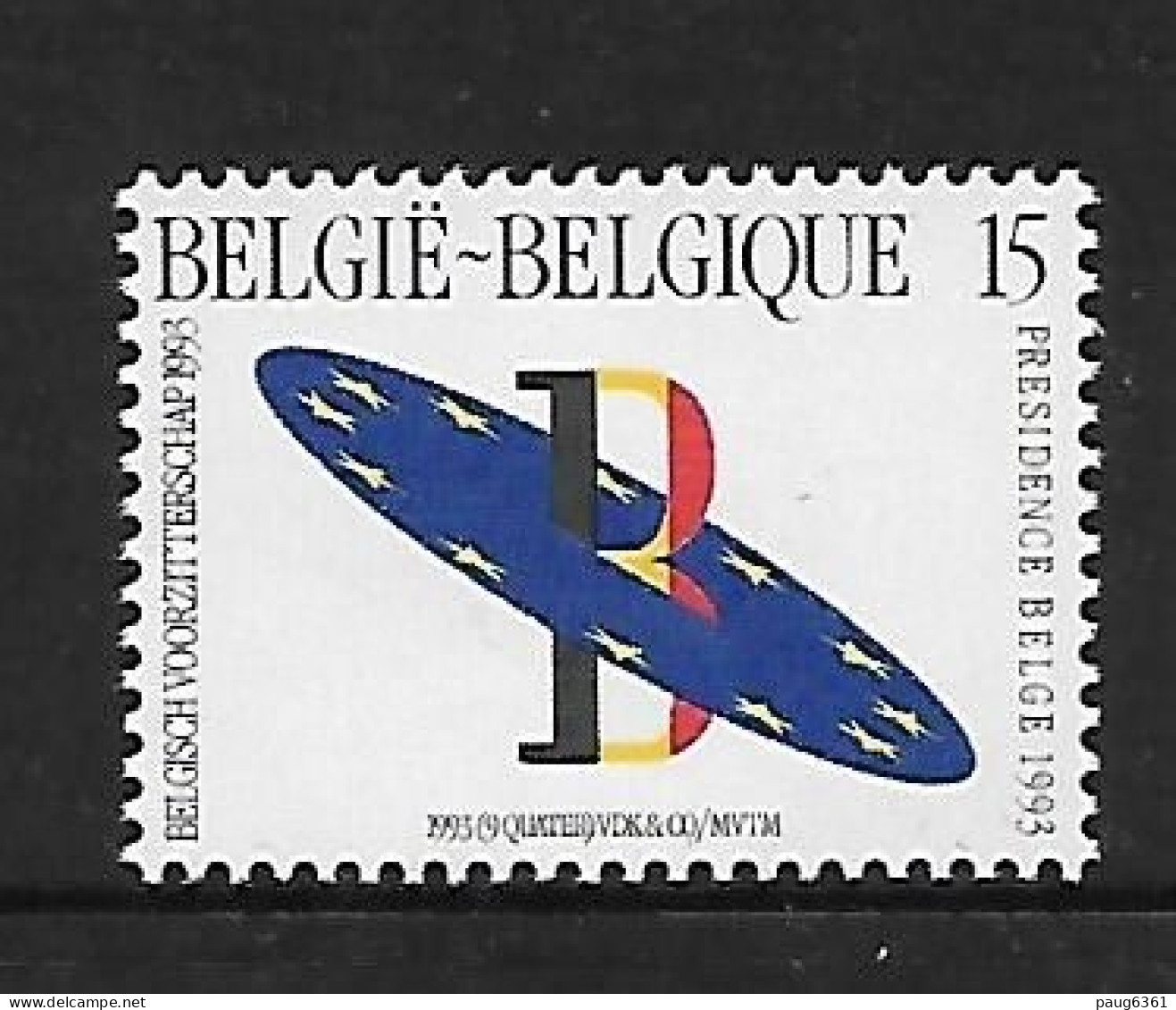 BELGIQUE 1993 PRESIDENCE DE L'EUROPE  YVERT N°2519 NEUF MNH** - Ungebraucht