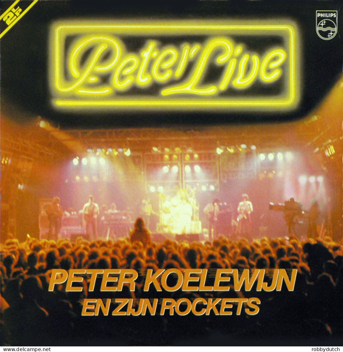 * 2LP *  PETER KOELEWIJN EN ZIJN ROCKETS - PETER LIVE ( Holland 1981) - Autres - Musique Néerlandaise