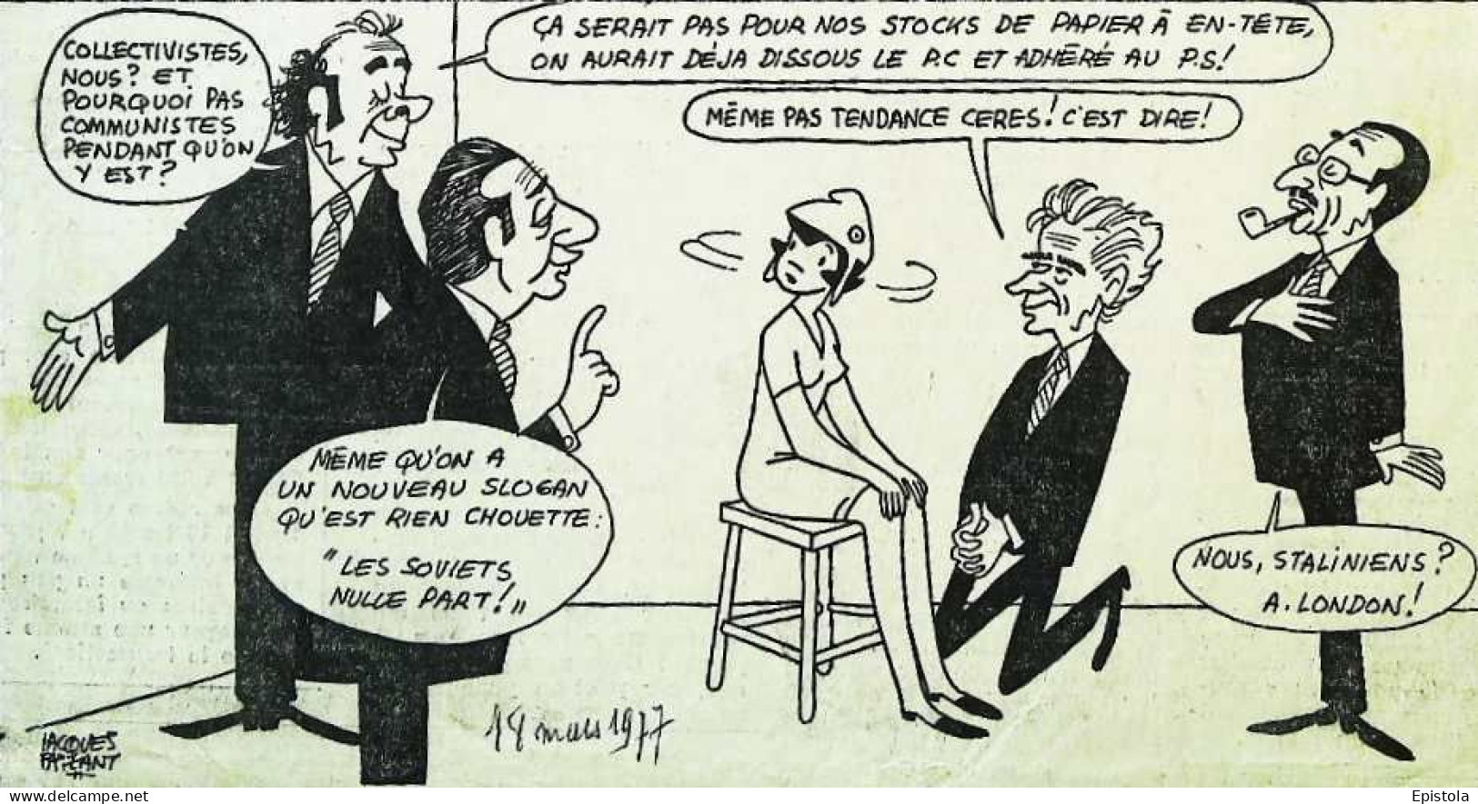 ► Coupure De Presse  Quotidien Le Figaro Jacques Faisant 1977  PC   PS  Staliniens Les Soviets Nulle Part Pipe - 1950 à Nos Jours