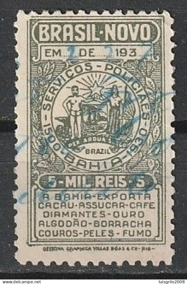 Revenue/ Fiscal, Brasil, 1930 - Serviços Policiais Da Bahia -|- 5 Mil Réis - Servizio