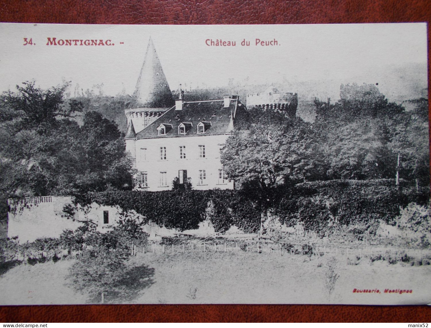 24 - MONTIGNAC - Château Du Peuch. - Montignac-sur-Vézère