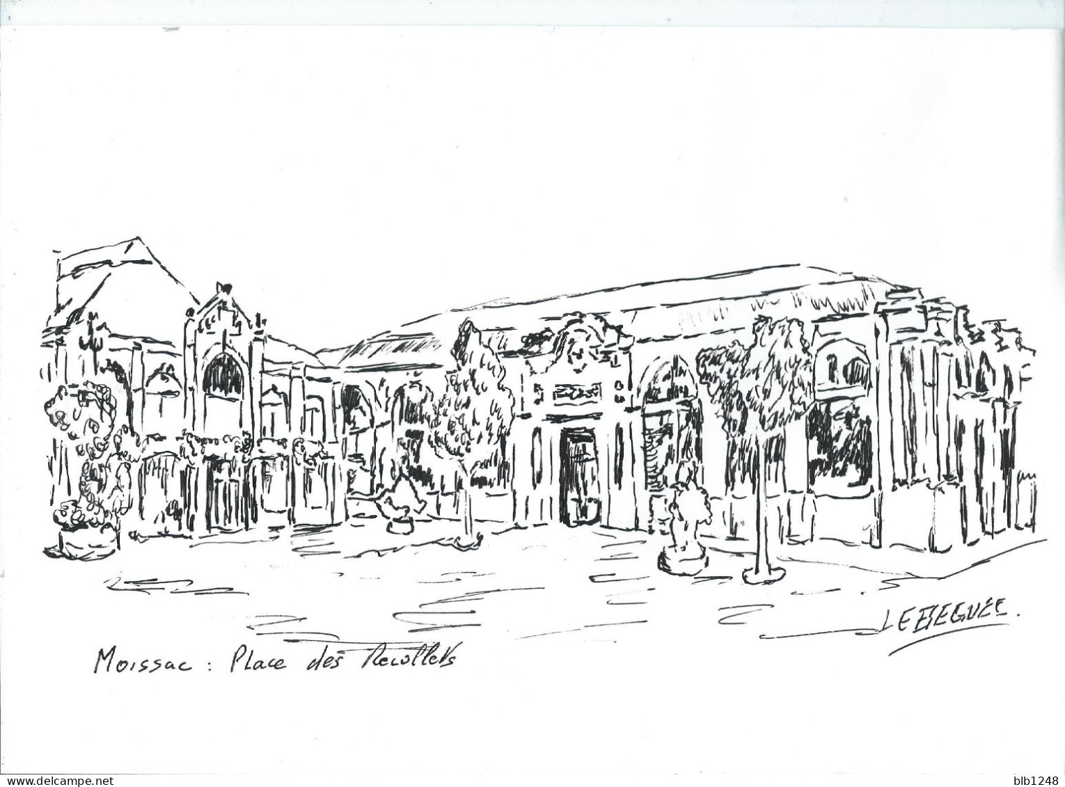 Autres Collections > Art & Antiquités > Moissac La Place Des Recollets Dessin Encre Original De Bernard Le Beguec - Disegni