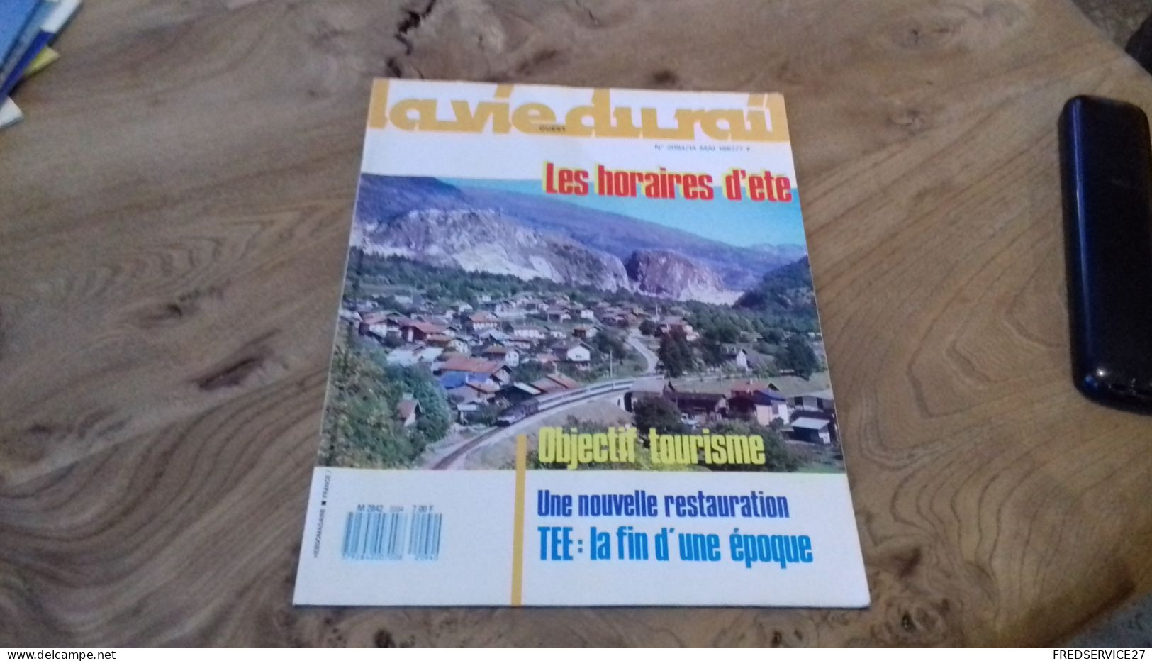 155/ LA VIE DU RAIL N° 2094  / JUIN 1987 / LES HORAIRES D ETE  / OBJECTIF TOURISME / TEE FIN D UNE EPOQUE - Trenes