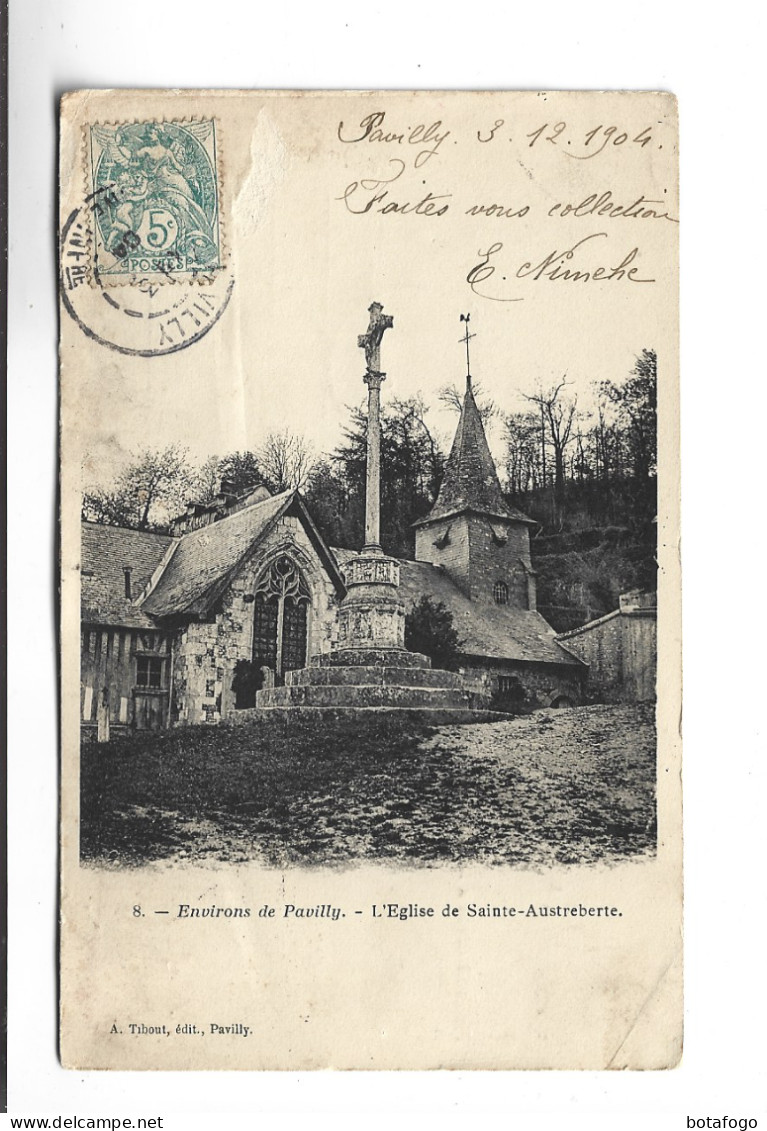 CPA  DPT 76 ENVIRONS DE PAVILLY, EGLISE DE SAINTE AUSTREBERTE  En 1904! - Pavilly