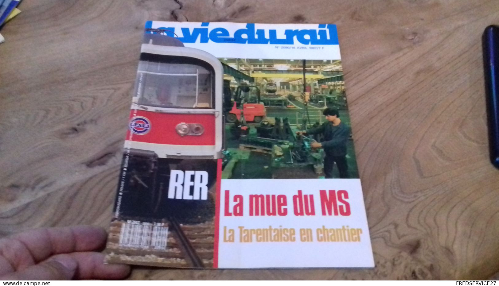 155/ LA VIE DU RAIL N° 2090  / AVRIL 1987 / RER LA MUE DU MS LA TARENTAISE EN CHANTIER - Treinen