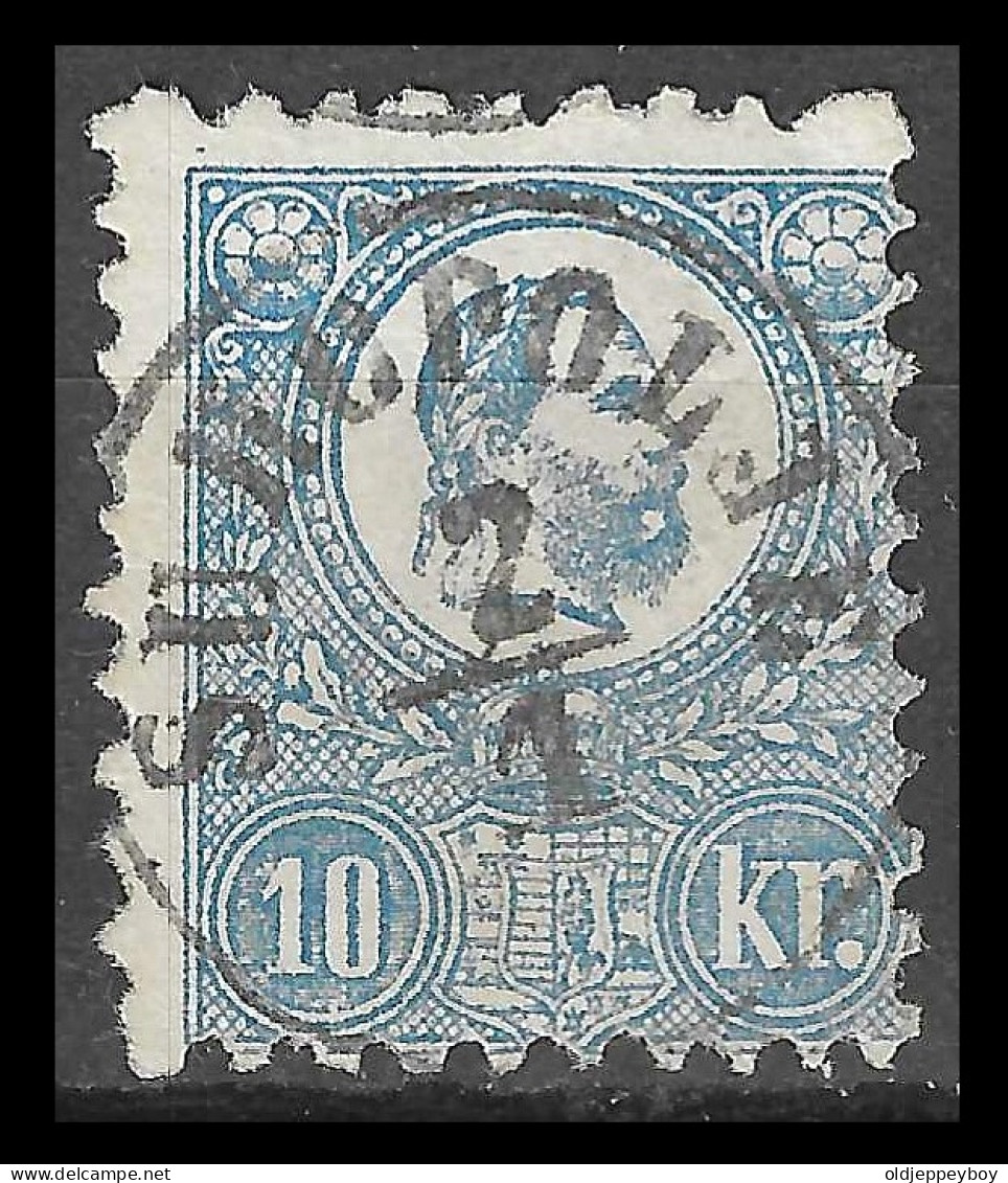 HONGRIE - HUNGARY - UNGARN / 1871 10 Kr. Lithographed, . Michel 4 Used NICE CANCEL SUHOPOLJE  FINE - Gebruikt