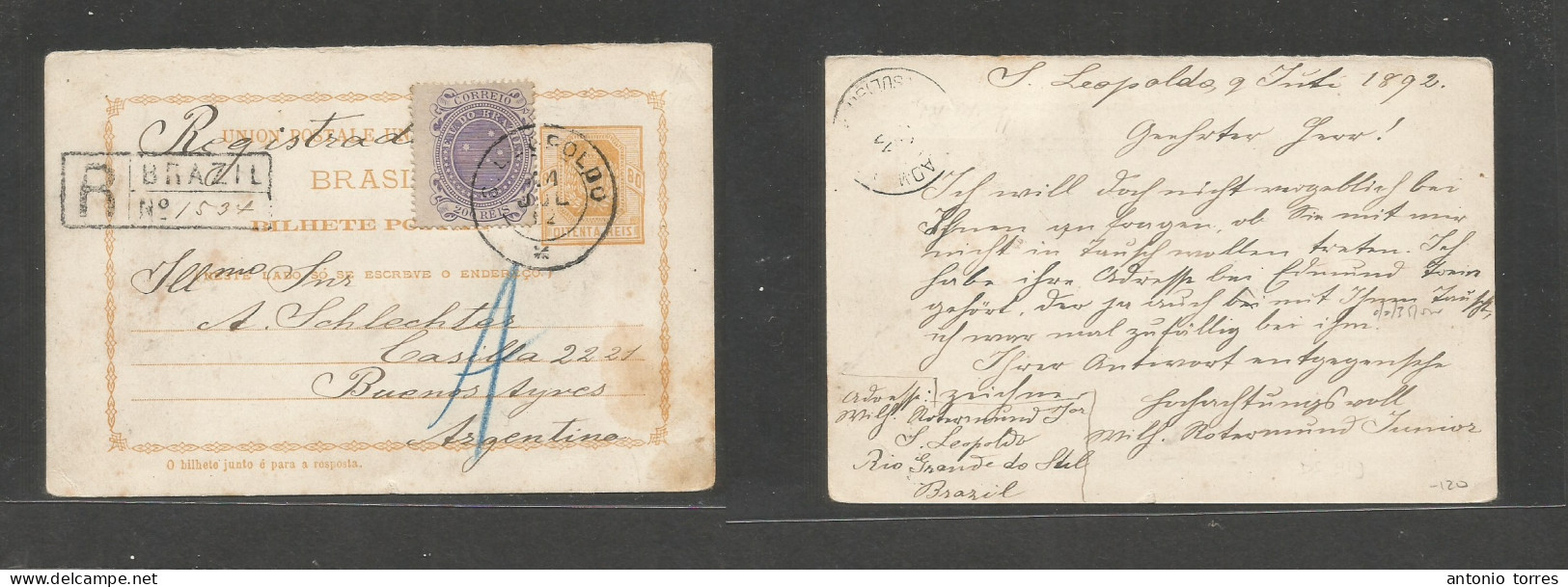 Brazil -Stationary. 1892 (9 July) S. Leopoldo - Argentina, Buenos Aires Via RJ. Registered Early 80rs Orange Stat Card + - Otros & Sin Clasificación