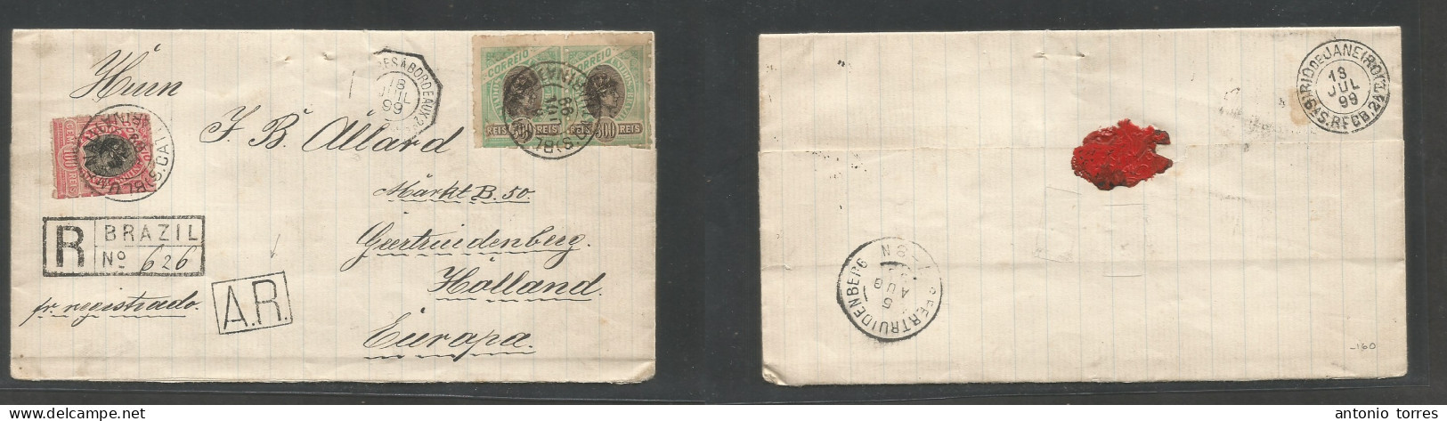 Brazil - Xx. 1899 (18 July) Blumenau, Sta. Catharina - Netherlands, Geertruidenberg (5 Aug) Via RJ. Registered AR Multif - Andere & Zonder Classificatie