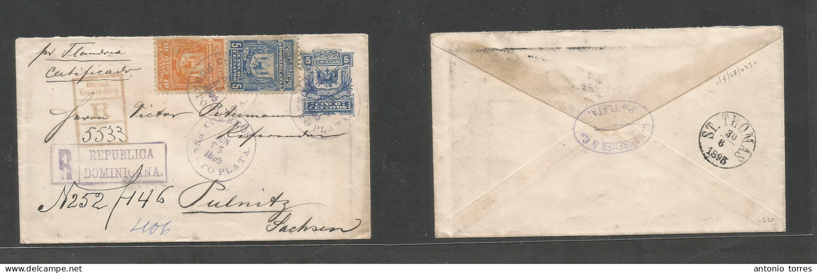 Dominican Rep. 1895 (25 June) Puerto Plata - Germany, Sachsen, Pulnitz. Registered 5c Blue + 2 Adtls Stationary Envelope - Dominikanische Rep.