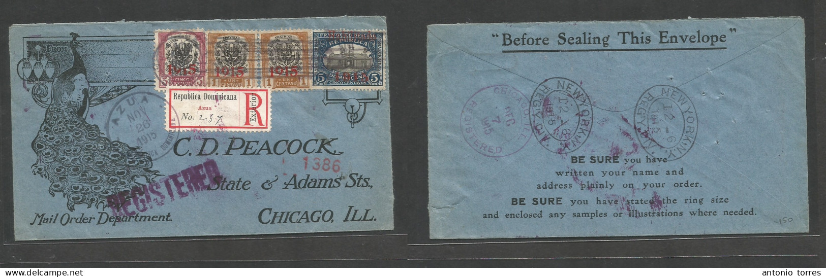 Dominican Rep. 1915 (26 Nov) 1915 Ovptd Issue. Acma - USA, Chicago, Ill (7 Dec) Via NYC. Bird Illustrated Registered Mul - Dominikanische Rep.