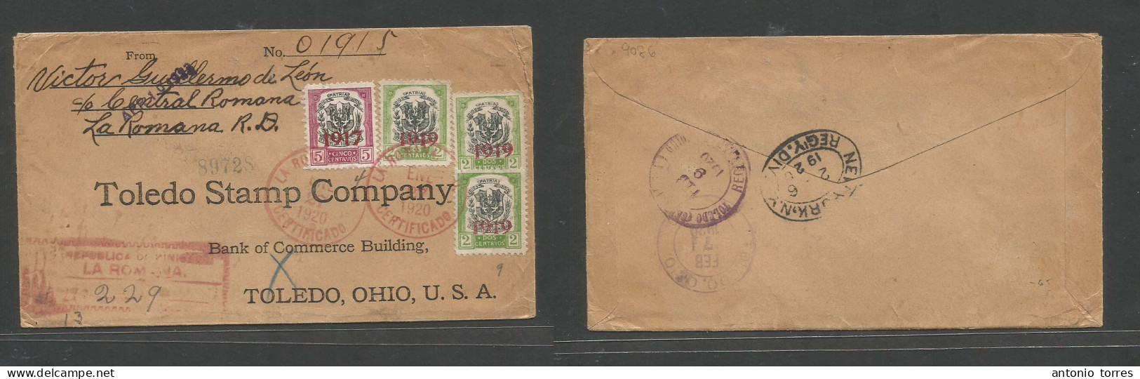 Dominican Rep. 1920 (27 Jan) La Romana - USA, Toledo, OH (9 Febr) Registered Ovptd Issues (mixed 1917+1919) Multifkd Env - Dominican Republic