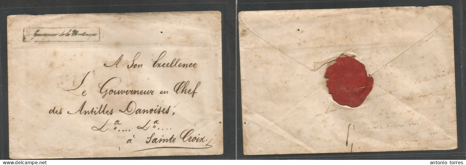 Frc - Martinique. C. 1856 GPO - DWI, Saint Croix. Multifkd Governor Official Cachet Envelope Usage, Addressed To Governo - Altri & Non Classificati