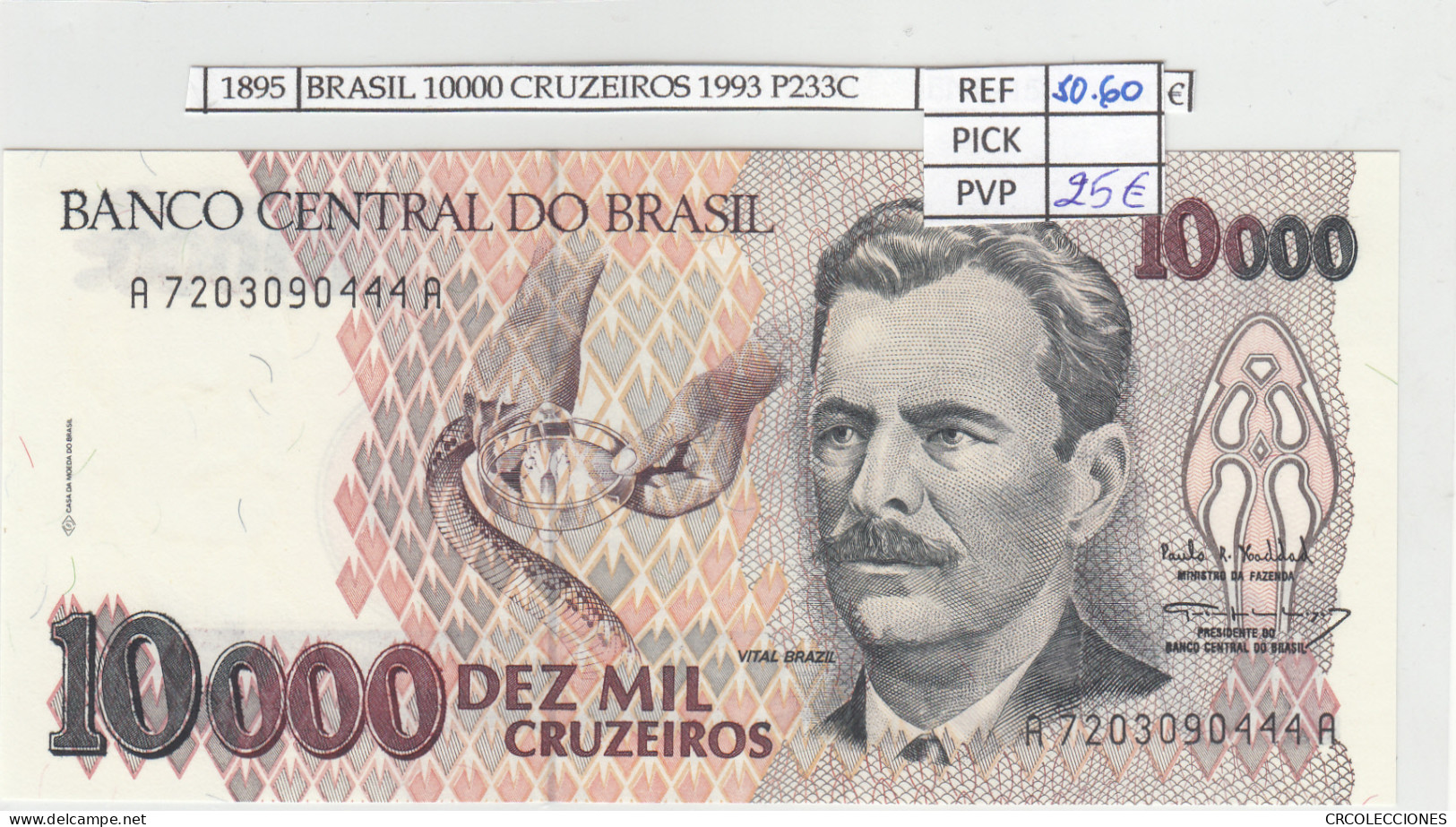 BILLETE BRASIL 10.000 CRUZEIROS 1993 P-233c N01895 - Autres - Amérique