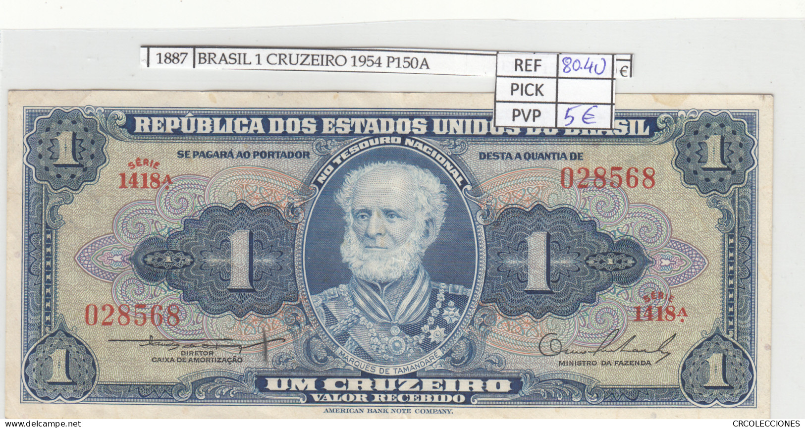 BILLETE BRASIL 1 CRUZEIRO 1954 P-150a N01887 - Otros – América