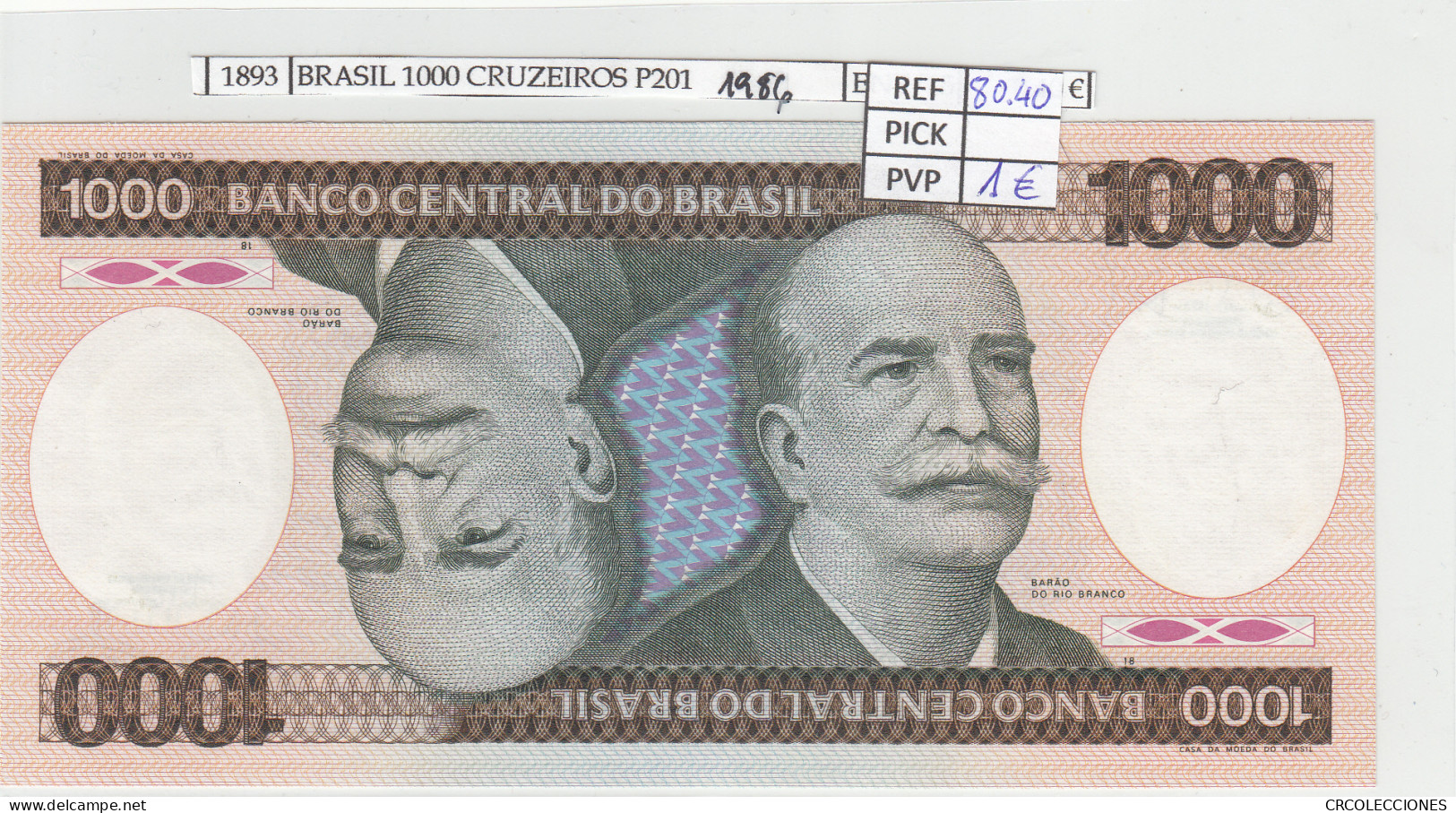 BILLETE BRASIL 1000 CRUZEIROS 1986 P-201d N01893 - Other - America