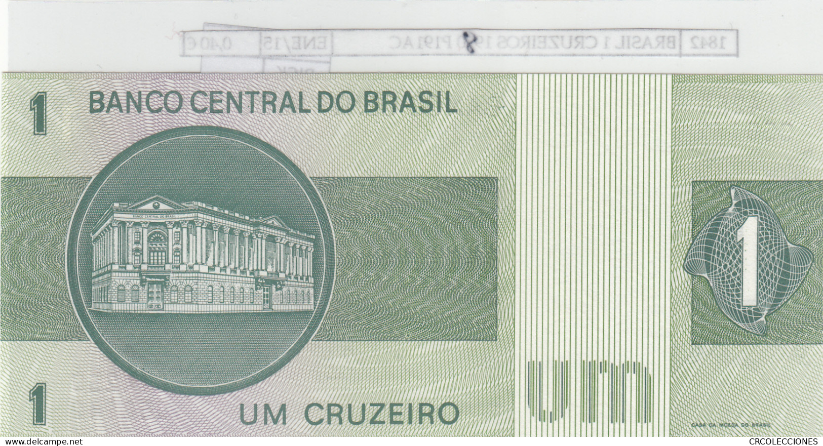 BILLETE BRASIL 1 CRUZEIROS 1980 P-191Аc N01842 - Otros – América