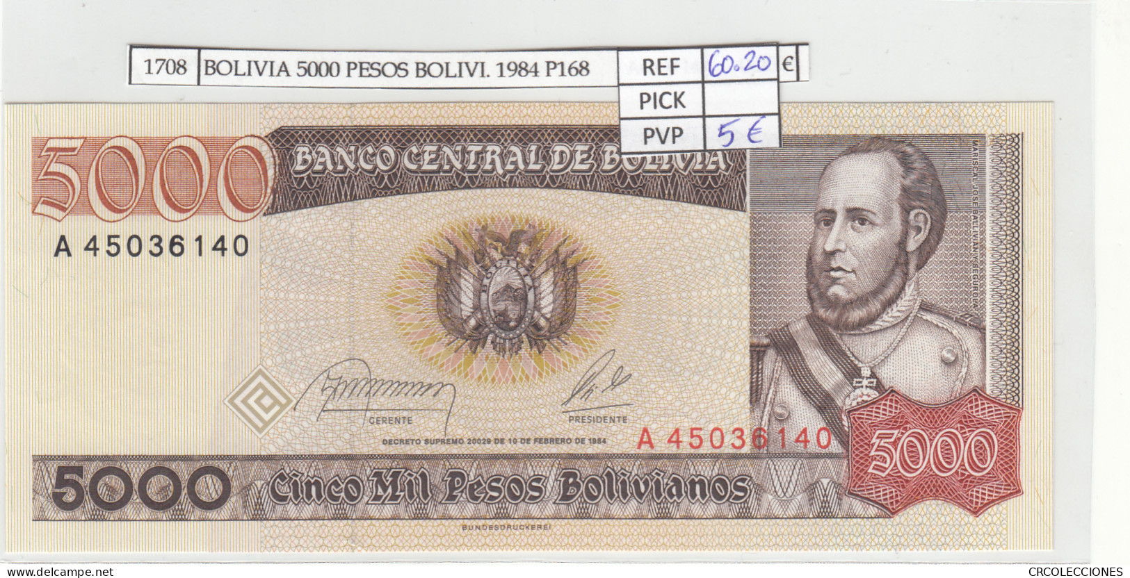 BILLETE BOLIVIA 5.000 PESOS BILLETE BOLIVIANOS 1984 P-168a.2 N01708 - Altri – America