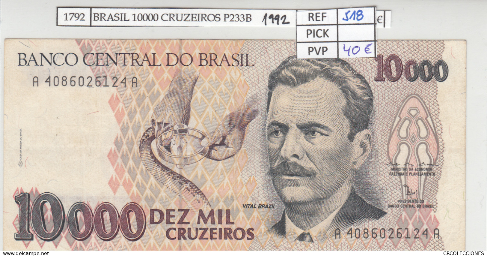 BILLETE BRASIL 10.000 CRUZEIROS 1792 P-233b N01792 - Other - America