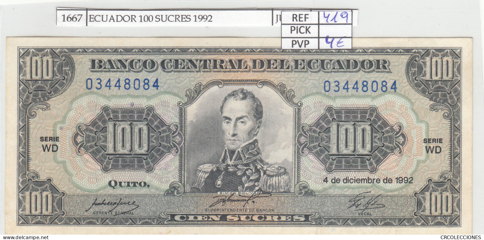 BILLETE ECUADOR 100 SUCRES 1992 P-123Аb.3 N01667 - Autres - Amérique