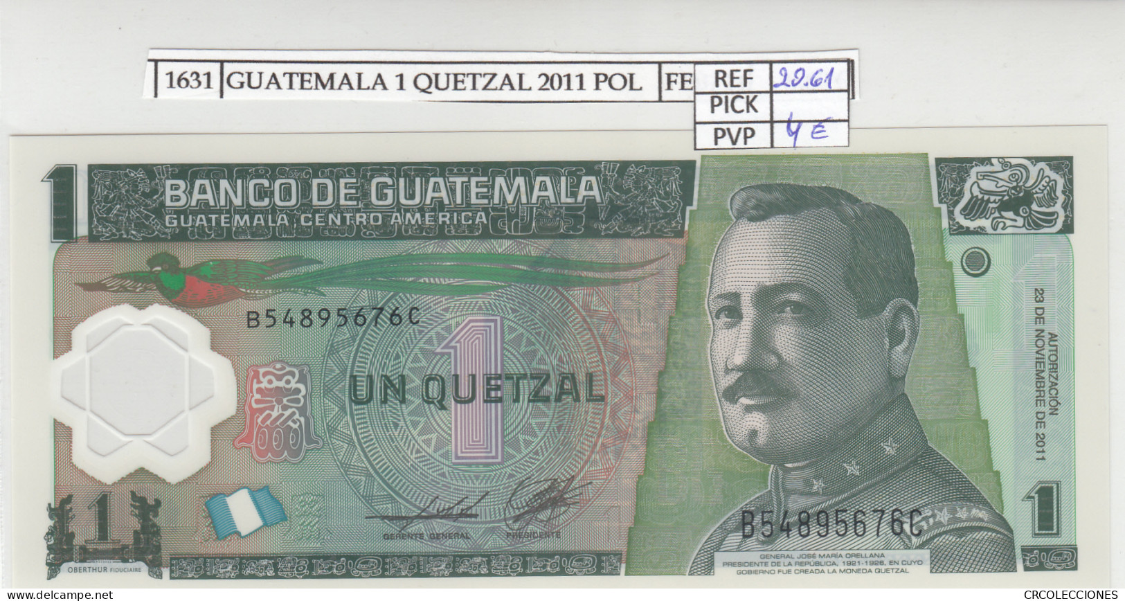 BILLETE GUATEMALA 1 QUETZAL 2011 POLIMERO P-115b N01631 - Other - America