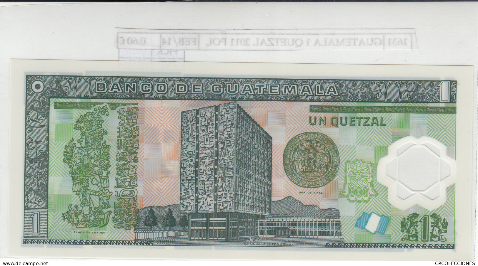 BILLETE GUATEMALA 1 QUETZAL 2011 POLIMERO P-115b N01631 - Other - America