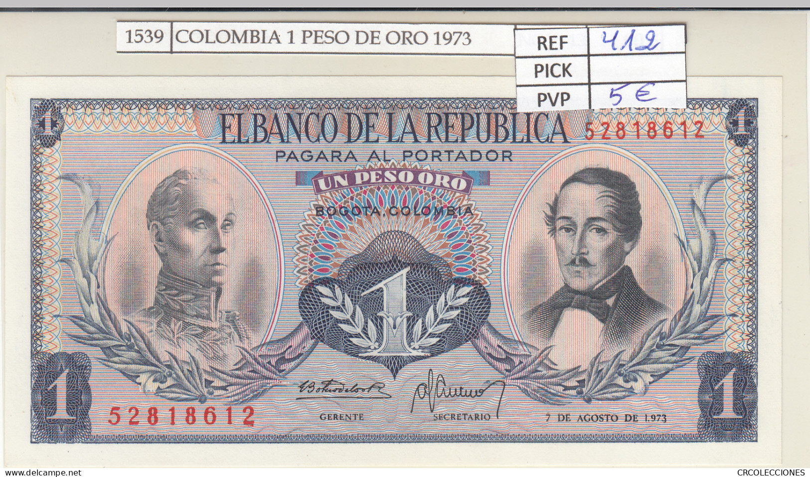 BILLETE COLOMBIA 1 PESO DE ORO 1973 P-404e.5 N01539 - Otros – América