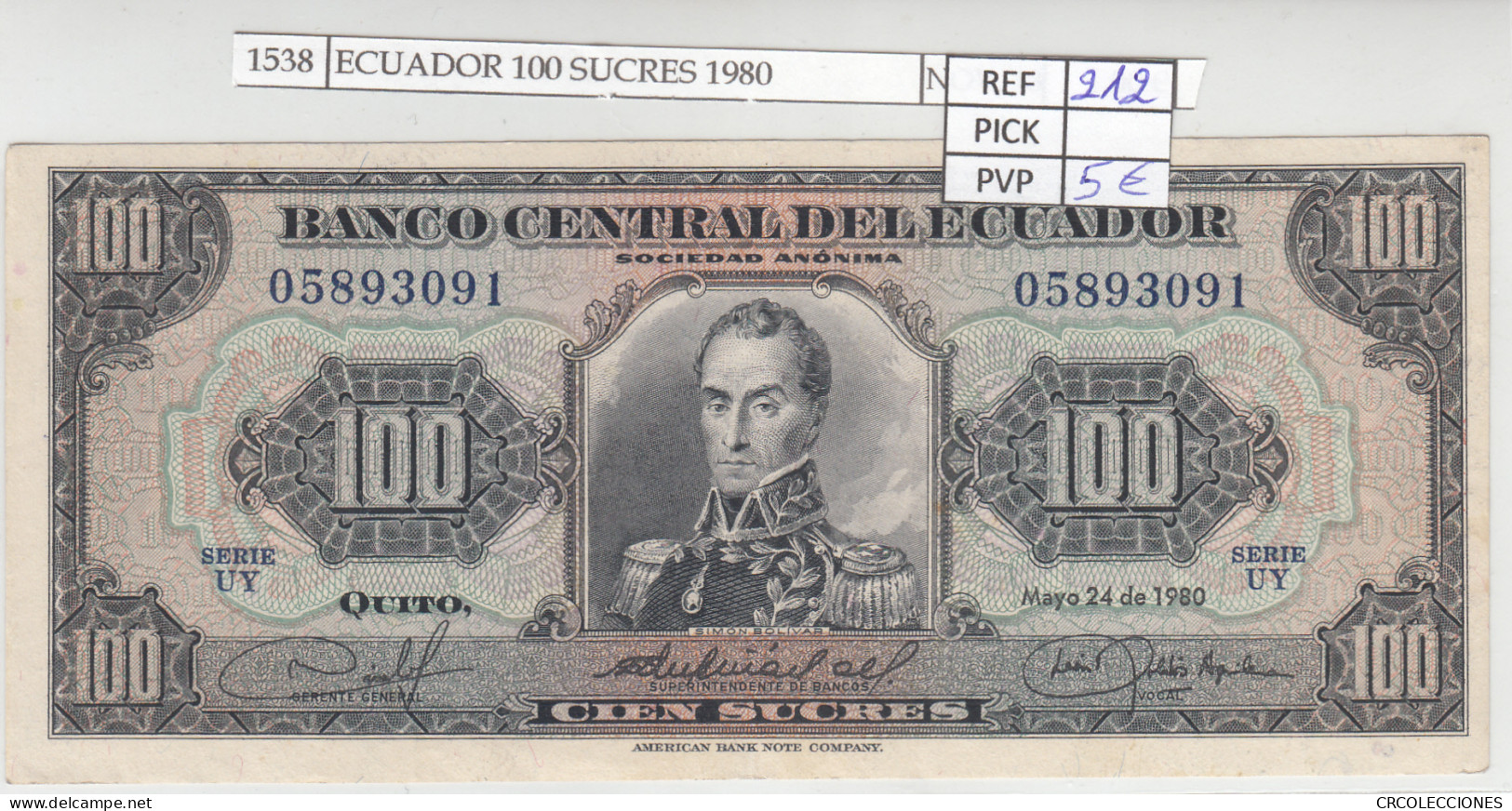 BILLETE ECUADOR 100 SUCRES 1980 P-112a.2 N01538 - Otros – América