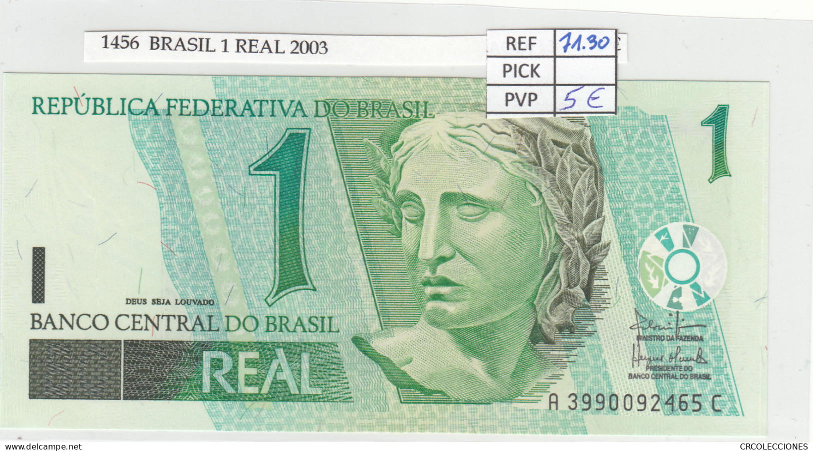 BILLETE BRASIL 1 REAL 2003 P-251 N01464 - Sonstige – Amerika