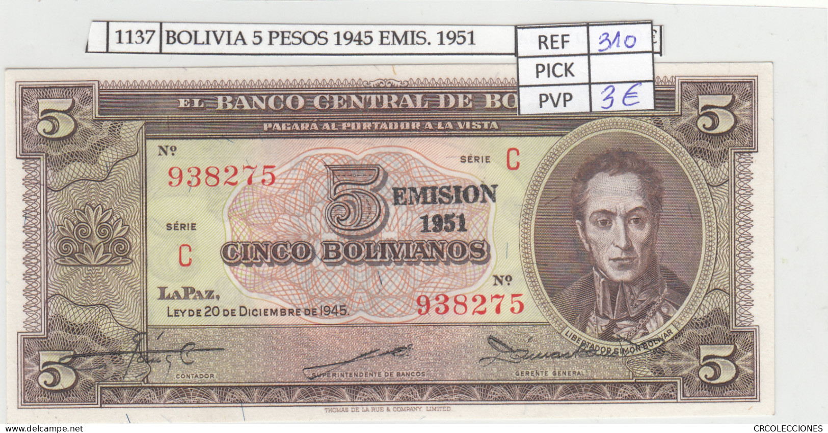 BILLETE BOLIVIA 5 PESOS 1945 EMISION 1951 P-138b.1 N01137 - Otros – América