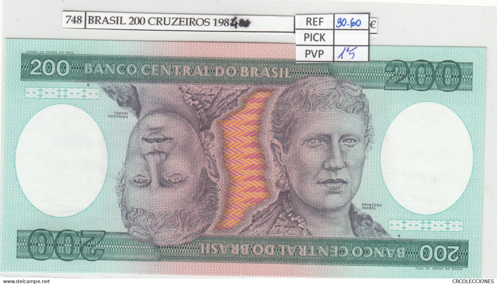 BILLETE BRASIL 200 CRUZEIROS 1984 P-199b - Altri – America